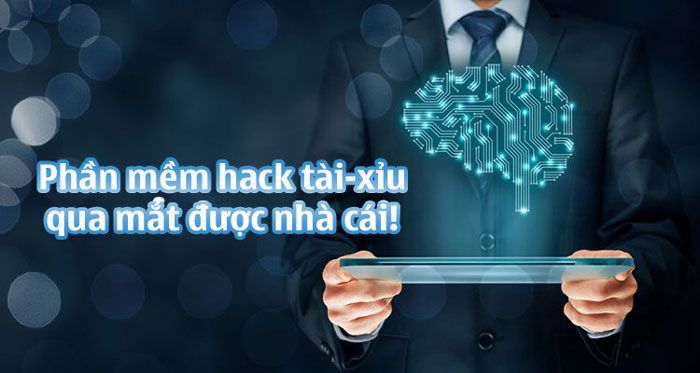 phần mềm hack tài xỉu sẽ giúp bạn qua mắt được nhà cái